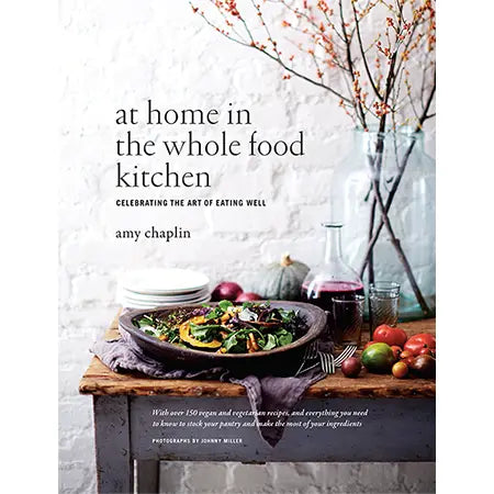 http://brownskitchen.com/cdn/shop/files/At-Home-in-the-Whole-Food-Kitchen-by-Amy-Chaplin-PENGUIN-HOUSE-1690329663659.png?v=1690329664