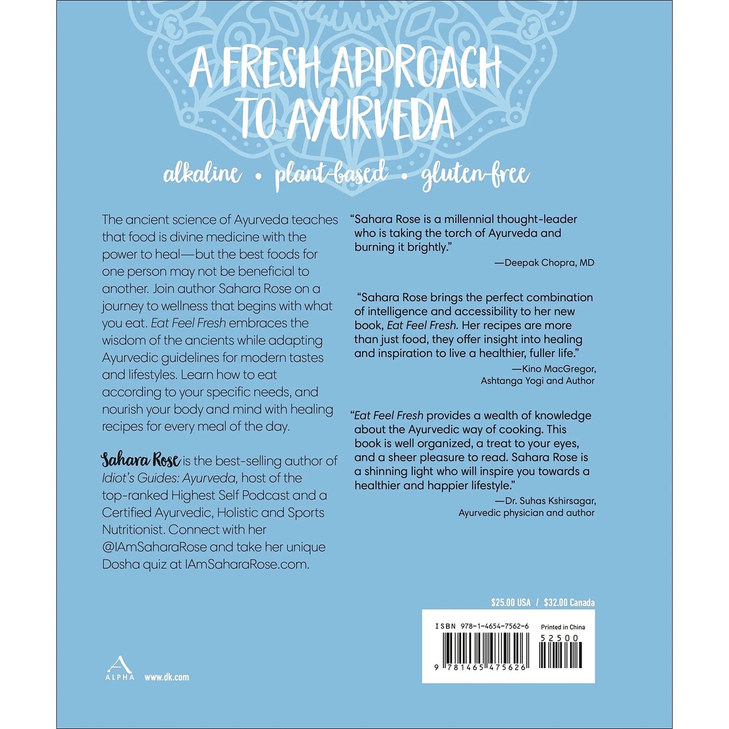 Eat Feel Fresh: A Contemporary, Plant-Based Ayurvedic Cookbook by Sahara Rose Ketabi PENGUIN HOUSE