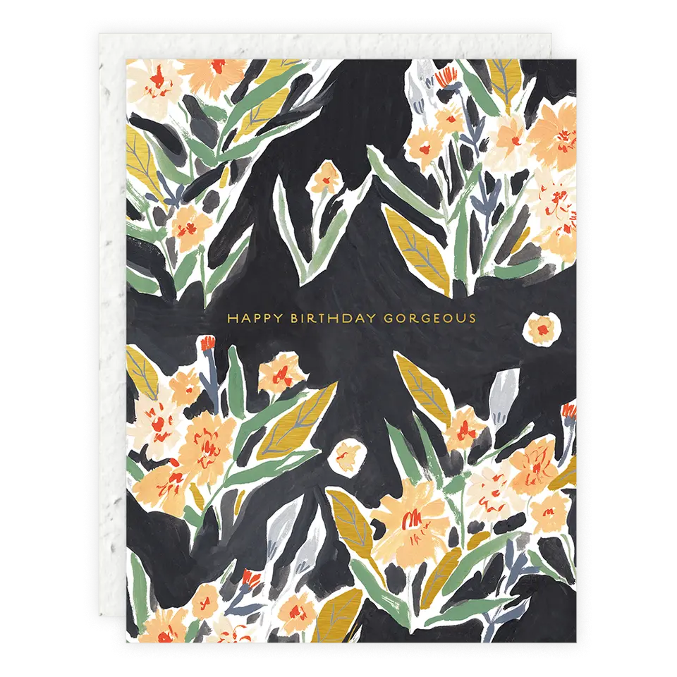 Happy Birthday Gorgeous - Birthday Card Seedlings