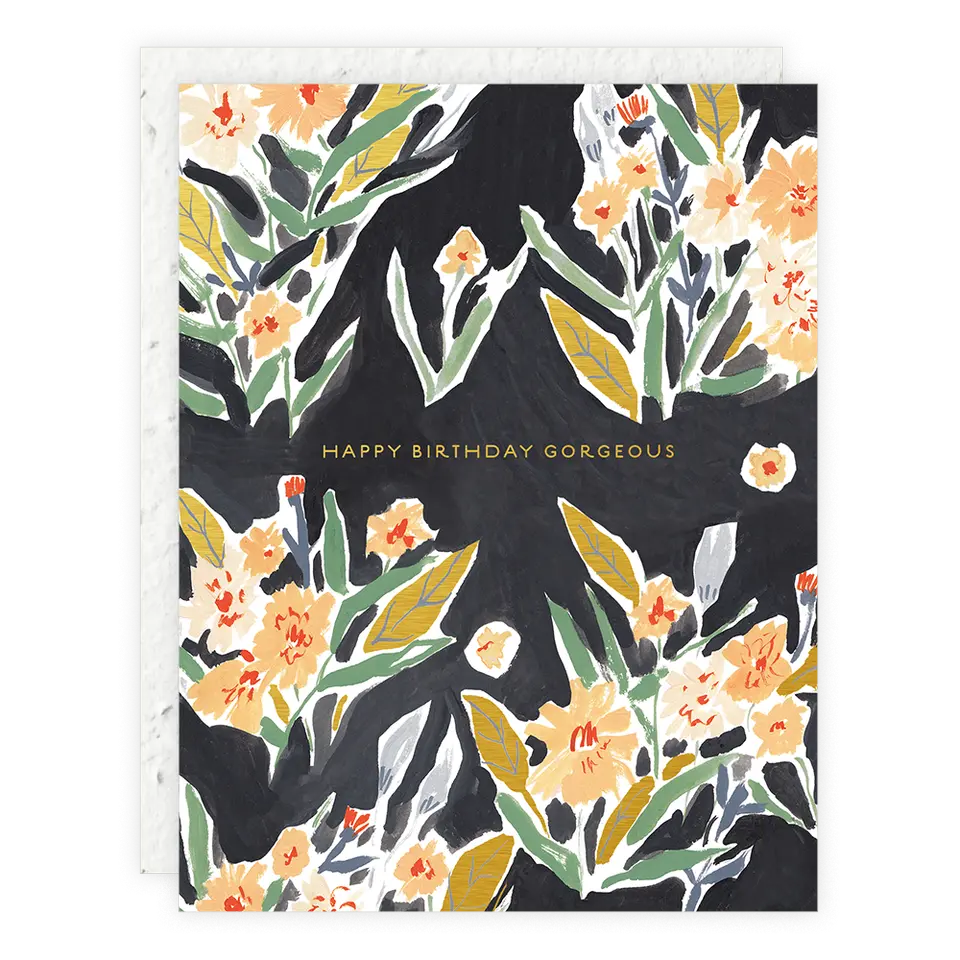 Happy Birthday Gorgeous - Birthday Card Seedlings