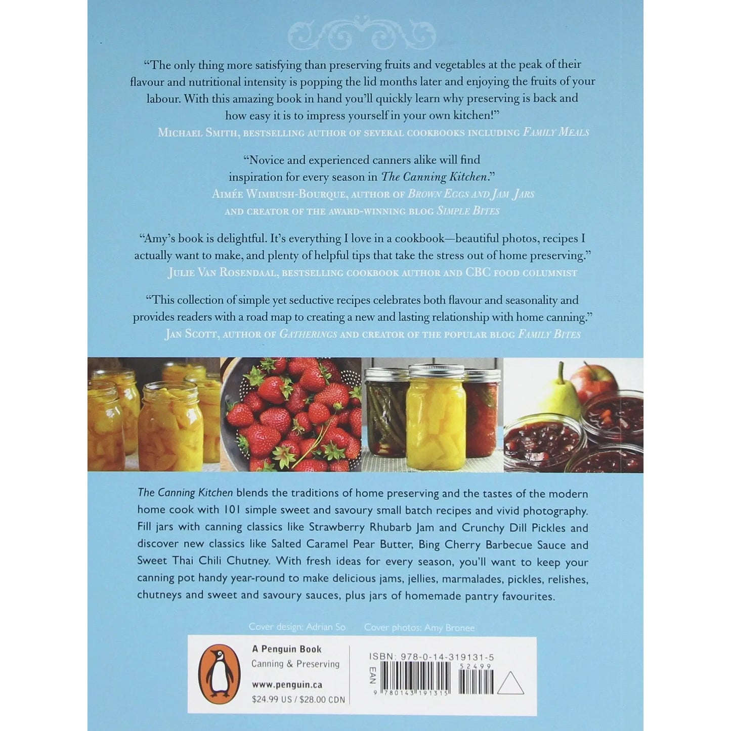 The Canning Kitchen: 101 Simple Small Batch Recipes by Amy Bronee PENGUIN HOUSE