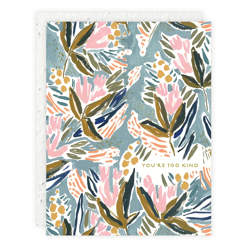 Too Kind - Thank You Card Seedlings