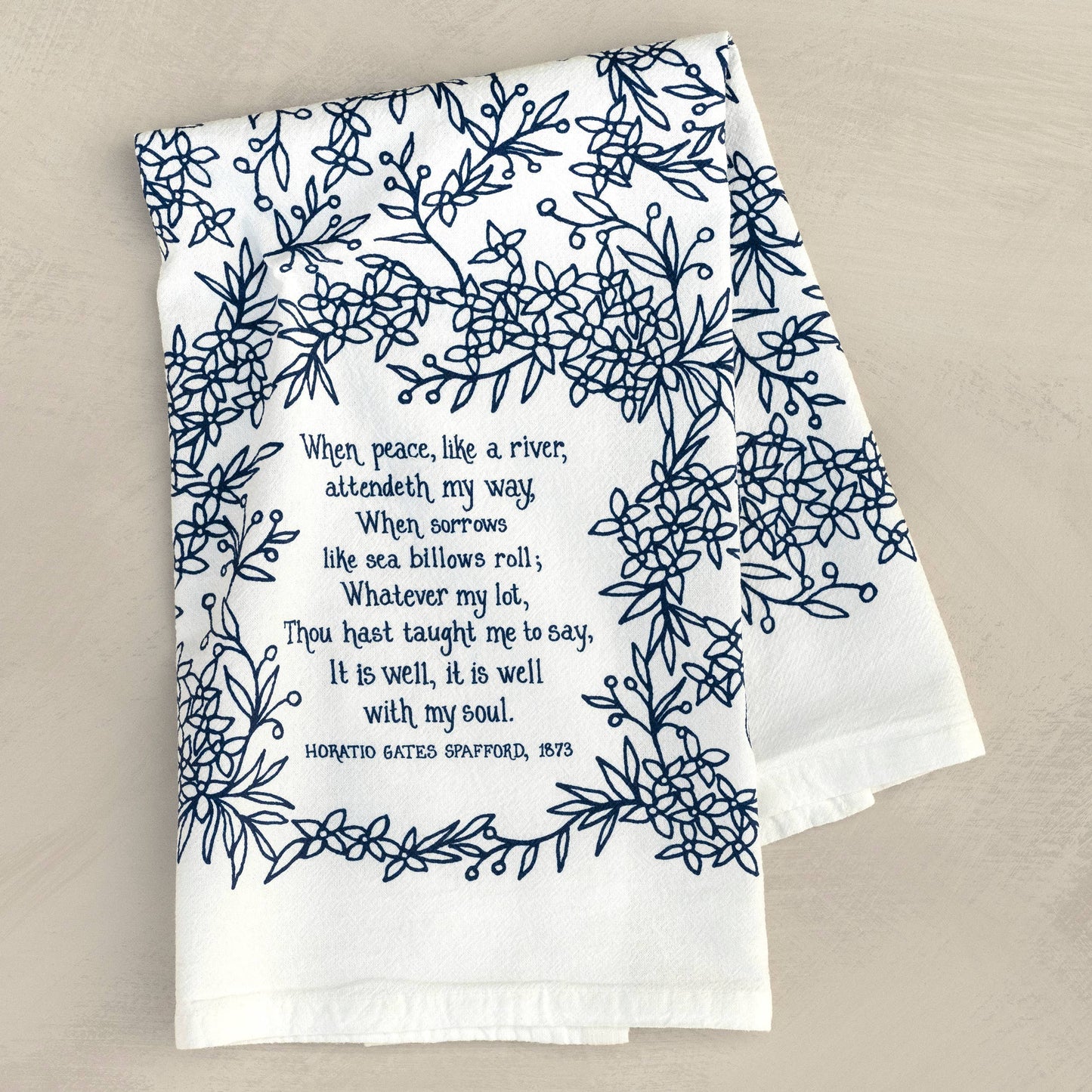 It Is Well With My Soul Hymn Tea Towel – 24"x20"