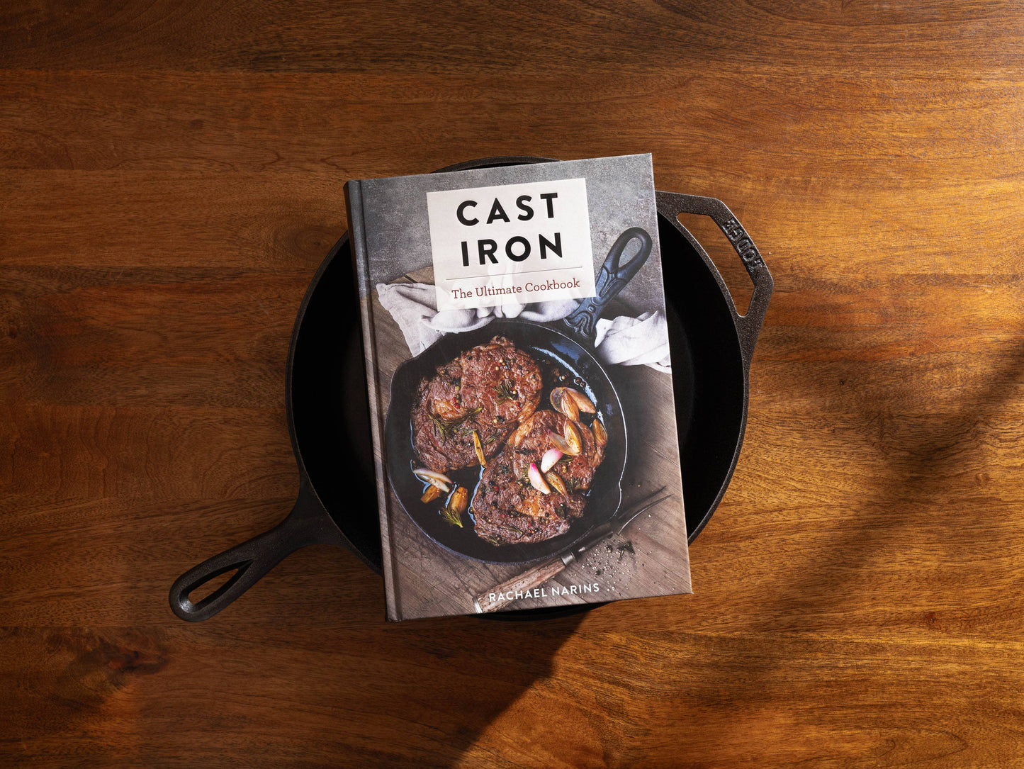 Cast Iron: The Ultimate Cookbook