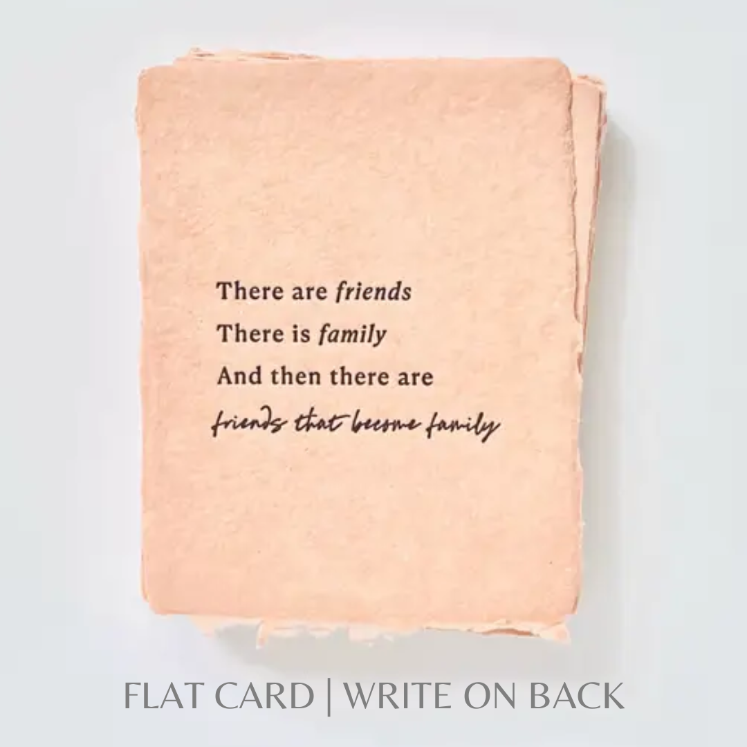 Friends that are Family | Friendship Greeting Card