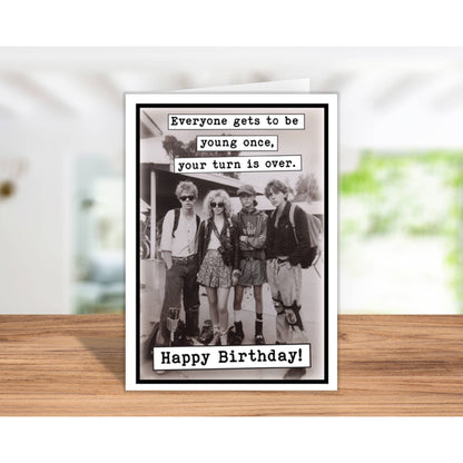 Your Turn Is Over Funny Birthday Card