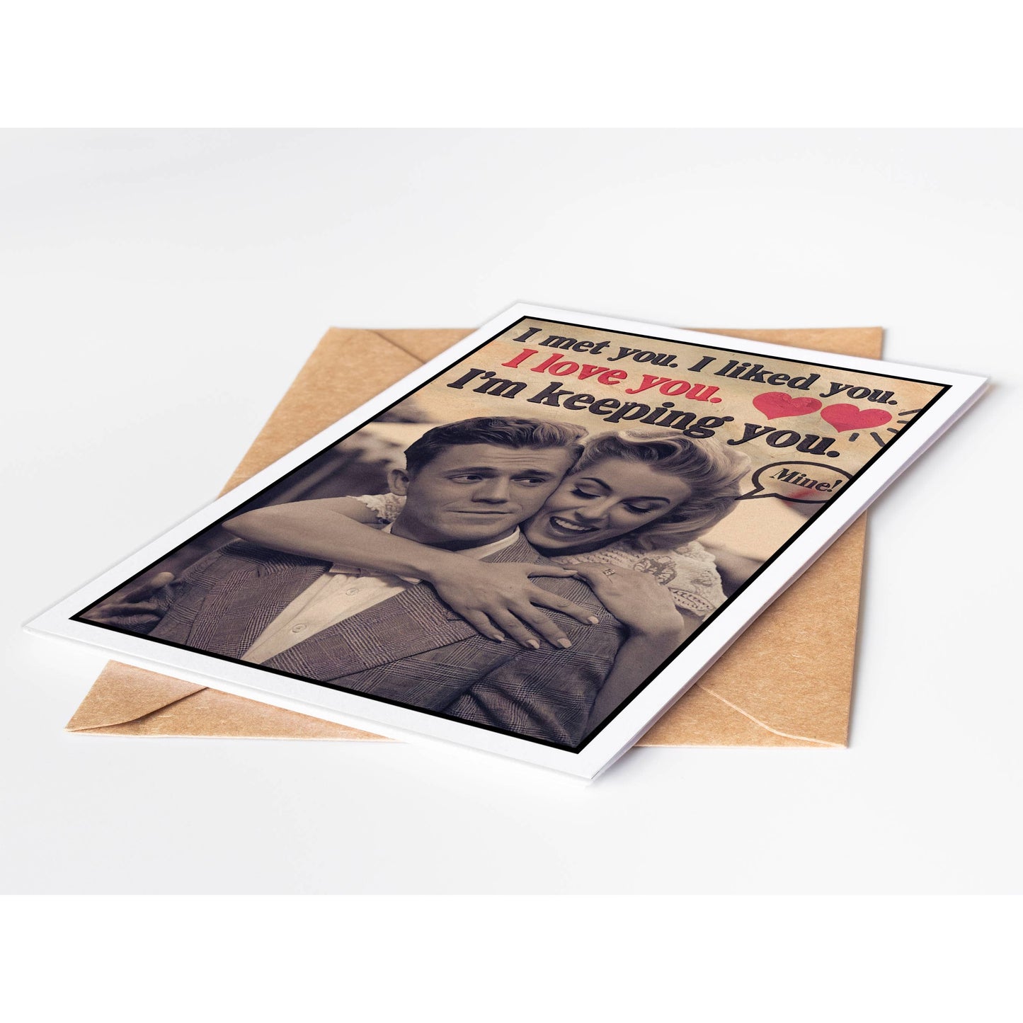 I'm Keeping You Vintage Funny Valentine Card