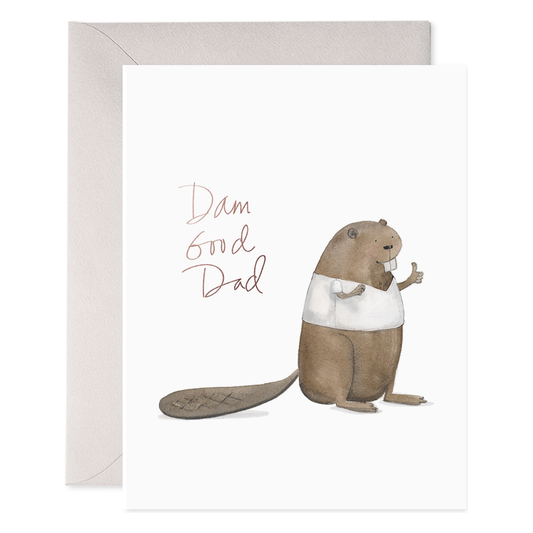 Dam Good Dad | Father's Day Beaver Greeting Card
