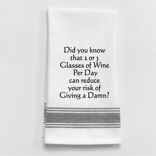 Did you know that 2 or 3 glasses of wine per day... Funny Tea Towel