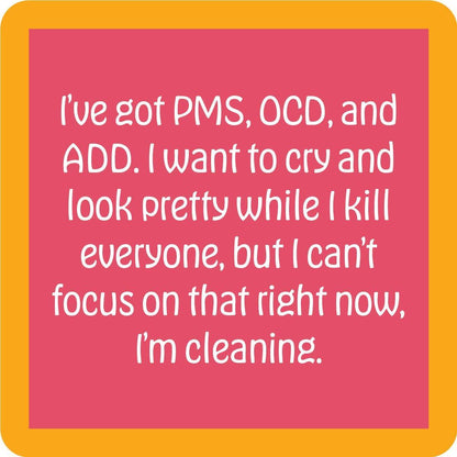 PMS OCD ADD Coaster| Funny Party Gift | Home Bar Decor