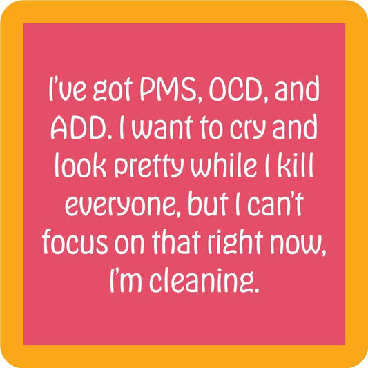 PMS OCD ADD Coaster| Funny Party Gift | Home Bar Decor