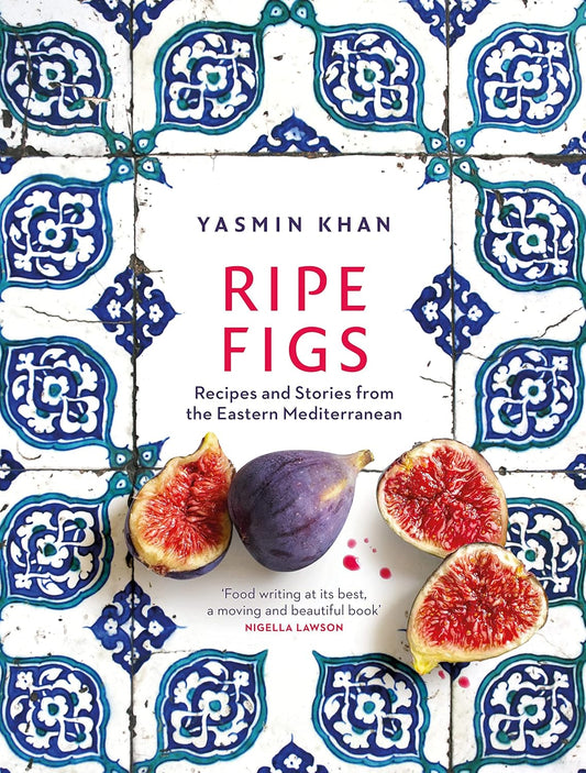 Ripe Figs bt Yasmin Khan