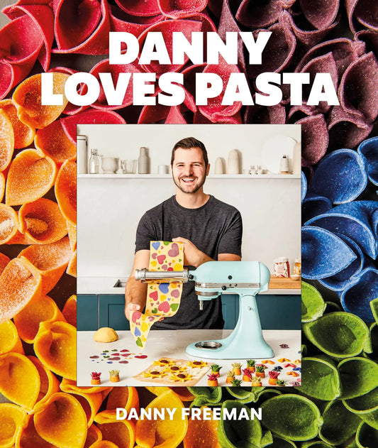 Danny Loves Pasta By Danny Freeman