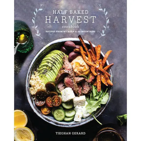 Half Baked Harvest Cookbook by Tieghan Gerard PENGUIN HOUSE