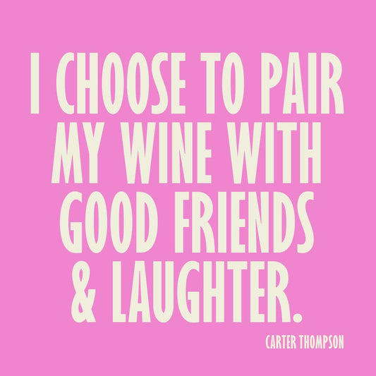 Funny Cocktail Napkins | Pair Wine With Good Friends - 20ct  Browns Kitchen