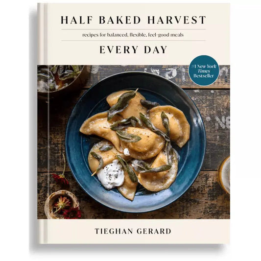 Half Baked Harvest Every Day by Tieghan Gerard PENGUIN HOUSE