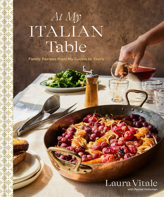 At My Italian Table Family Recipes from My Cucina to Yours: A Cookbook