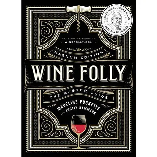 Wine Folly The Master Guide by Madeline Puckette and Justin Hammack PENGUIN HOUSE