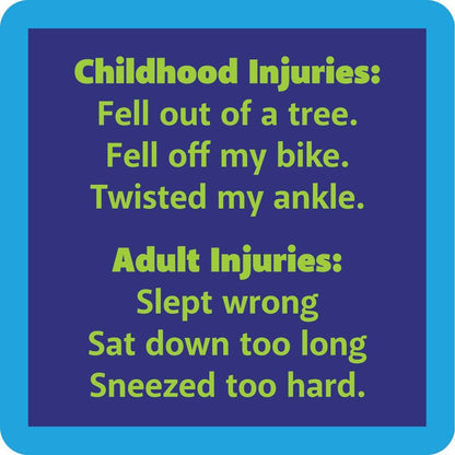 Childhood Injuries Coaster | Funny Gift | Home Bar Decor