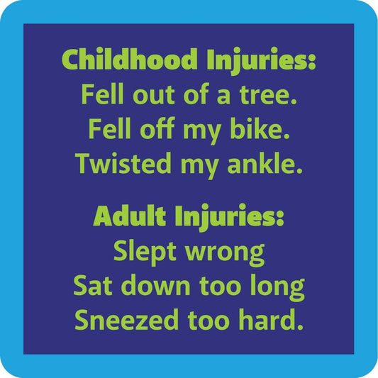 Childhood Injuries Coaster | Funny Gift | Home Bar Decor
