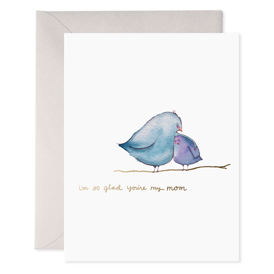 So Glad You're Mom | Mother's Day Greeting Card